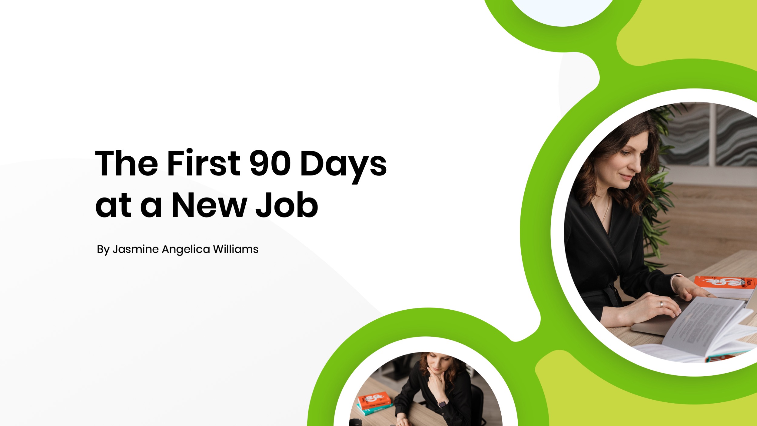 first 90 days presentation for interview