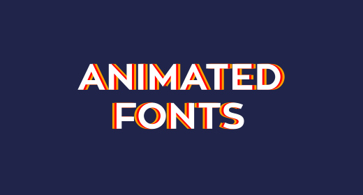 Animated Fonts
