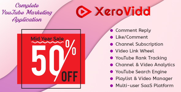 XeroVidd – Complete YouTube Marketing Application (SaaS Platform)