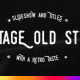 15 Vintage &amp; Grunge Titles Pack - VideoHive Item for Sale