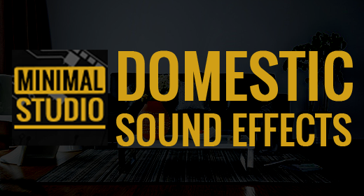 Domestic Sound Effects