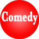Comedy