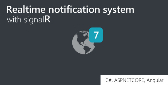 Realtime notification system with signalR, .NETCore, Angular