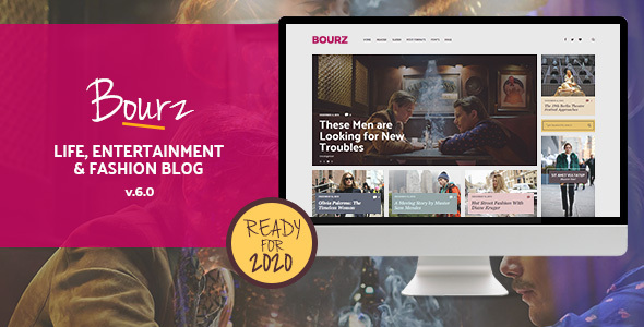 Bourz: Life, Entertainment & Fashion Blog Theme