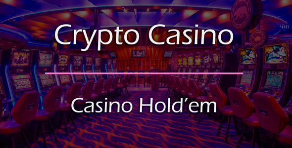 Casino Hold’em Poker Game Add-on for Crypto Casino
