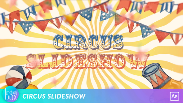 Circus Slideshow - VideoHive 26080451