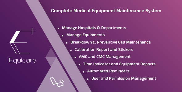 Equicare – A Medical Equipment Maintenance System