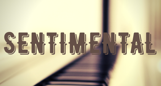 Sentimental