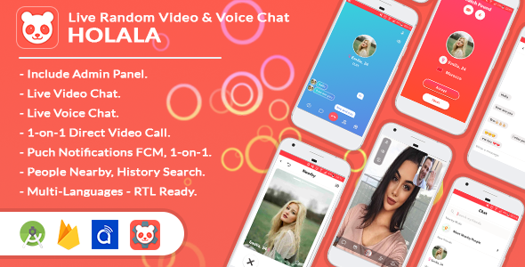 HOLALA - Live Random Video/Voice Chat + Admin Panel