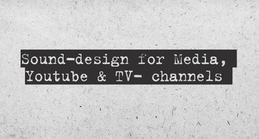 Sound-design for Media And TV Channel