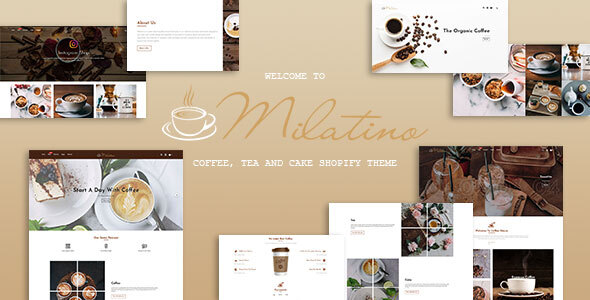 Milatino - CoffeeTea - ThemeForest 25507987