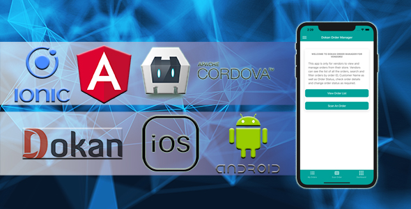 Dokan Order Manager Android iOS Apps For Vendors Using Ionic 5 Angular