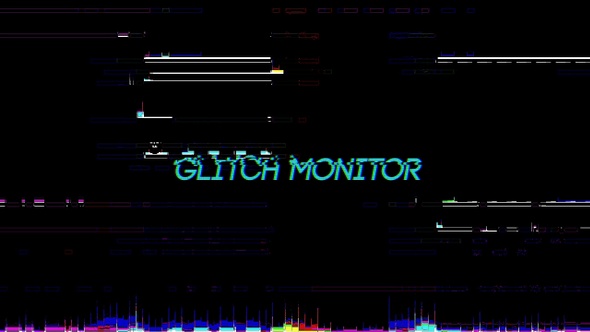Glitch Monitor 4