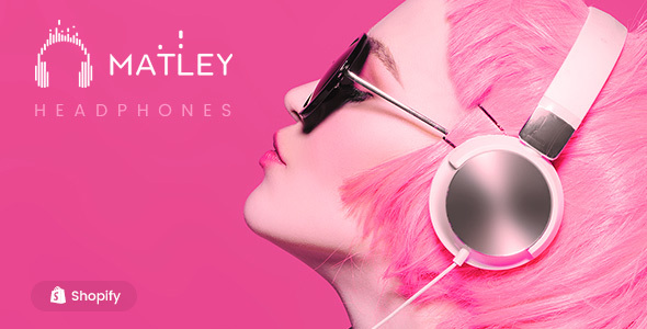 Matley - Shopify - ThemeForest 27970108