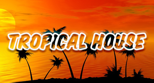 Tropical House