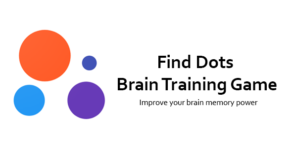 Find Dots - Brain Training Game | Best Puzzle Game | Admob | Push Notification | Analytics