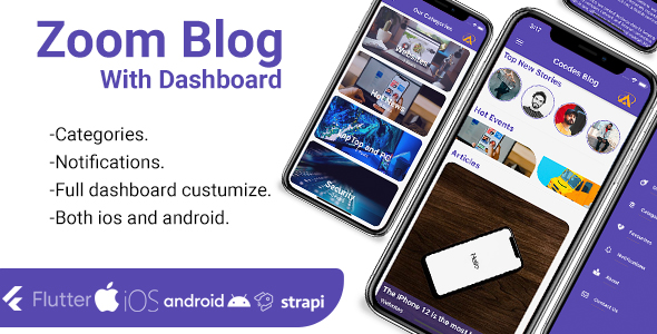 Zoom -Flutter Blog App With Dashboard ios and android