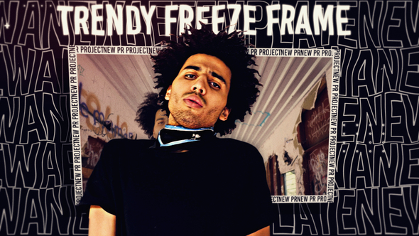 Trendy Freeze Frame