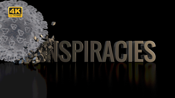 Corona / Covid-19 Crushing Conspiracies - 4K alt
