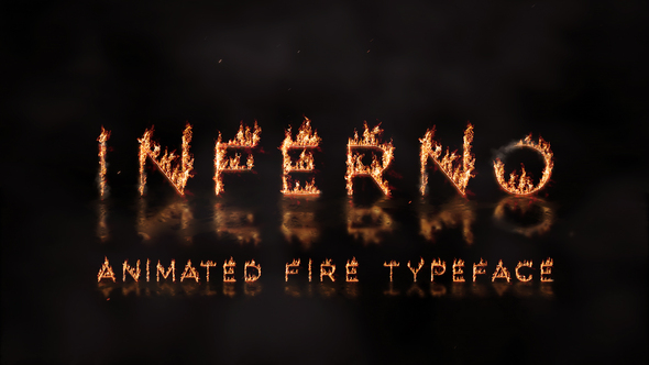 Inferno - Animated Fire Typeface | After Effects Template