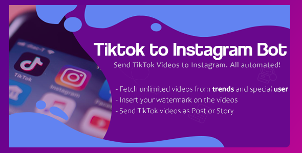 Tiktok to Instagram Bot