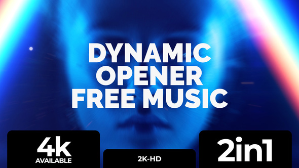 Dynamic Opener-2in1-Free Music - VideoHive 28483930