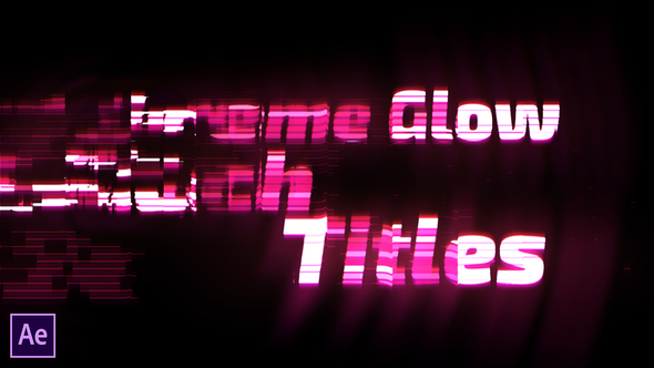 Extreme Glow - Glitch Titles