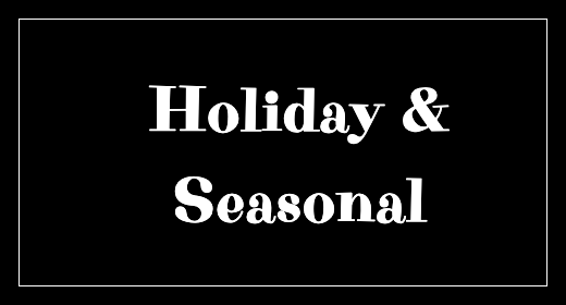 Holiday & Seasonal