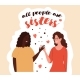 All People Are Sisters Concept