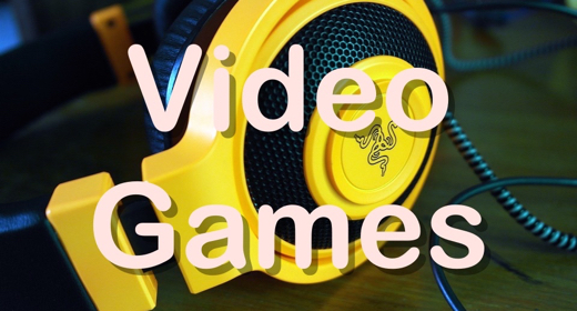 Video Games