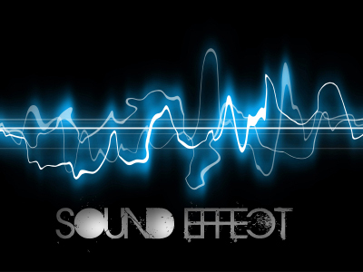 SOUND EFFECTS