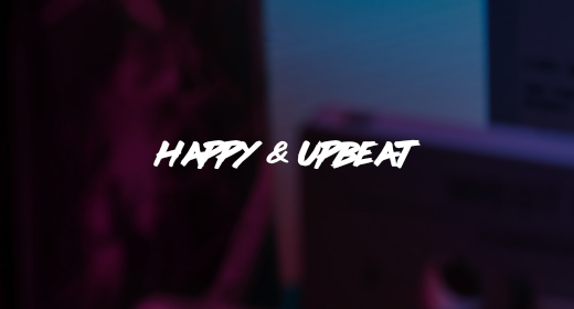 Happy & Upbeat