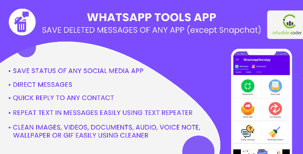 WhatsAppTool: View Deleted Messages(All social media networks) & Status Saver