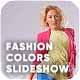Fashion Colors Elegance Slideshow - VideoHive Item for Sale