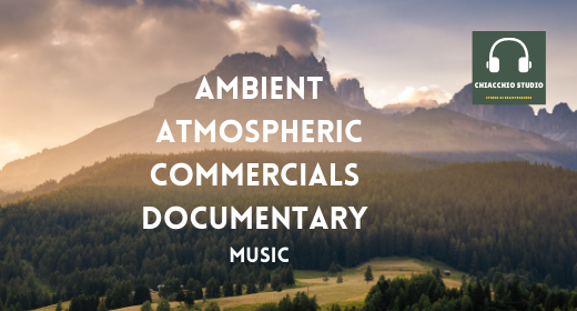Ambient Atmospheric Commercials Documentary music