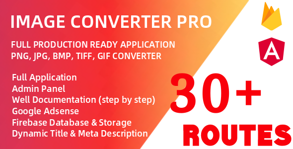 Image Converter Pro (Angular 10 & Firebase) Full Production Ready Application With Admin Panel