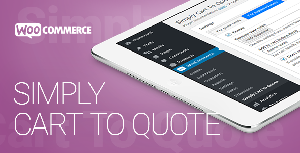 WooCommerce – Simply Cart To Quote