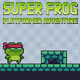 Super Frog Plataformer Adventure