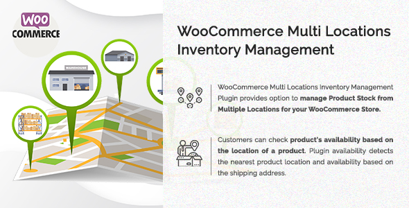 WooCommerce Multi Locations Inventory Management