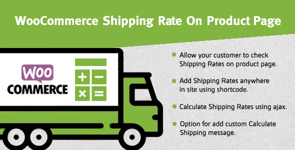 WooCommerce Shipping Rate On Product Page