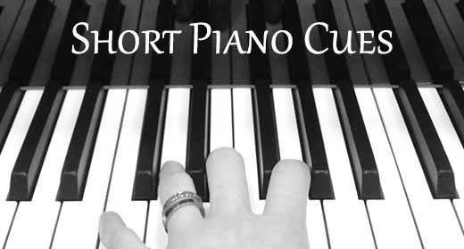 Short Piano Cues