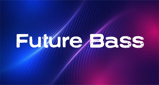Future Bass