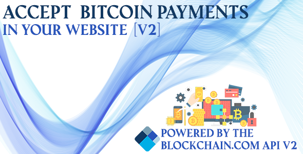 Blockchain Bitcoin Payments - CodeCanyon 20283261