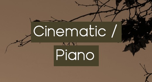 Cinematic and Piano
