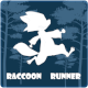 Raccoon Runner Unity Casual Complete Project with Admob ad for Android and iOS