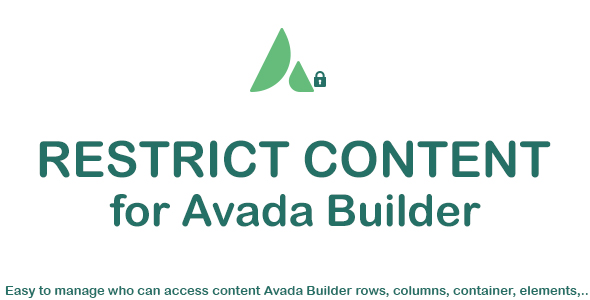 Restrict Content for Avada Builder (Fusion Builder)