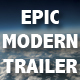 Epic Modern Trailer
