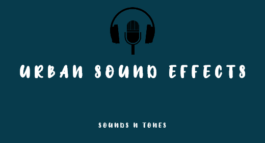 Urban Sound Effects