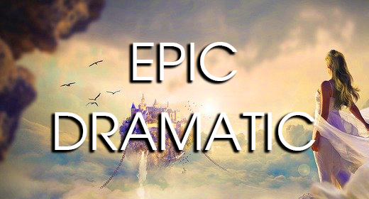 Mood - Epic | Dramatic