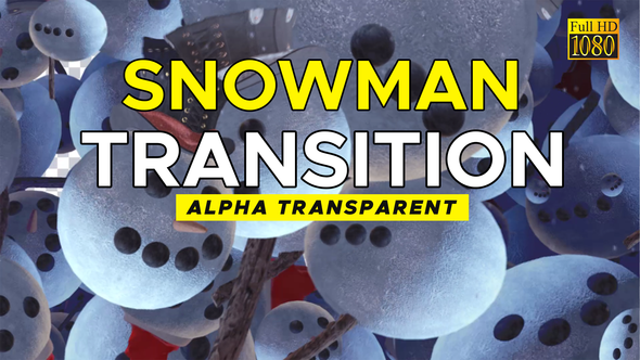 Snowman Transitions